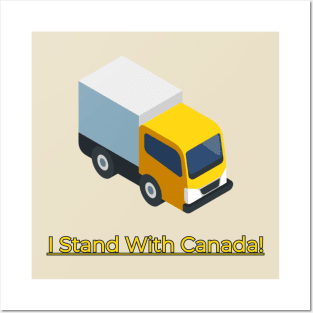 I Stand With Canada Posters and Art